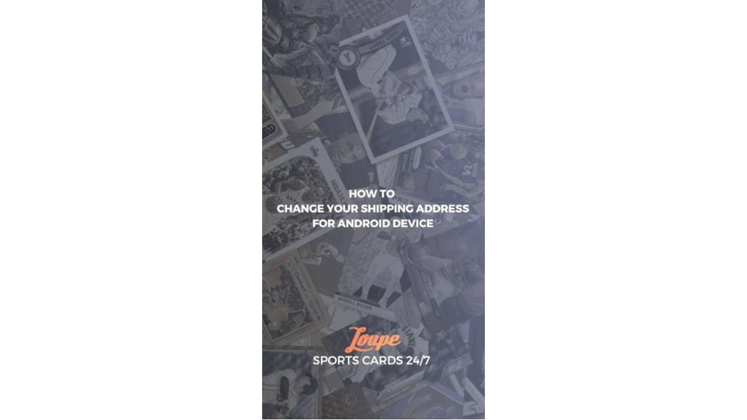 Account Management - Address Android.gif